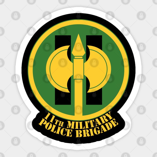 11th Military Police Brigade Sticker by MBK